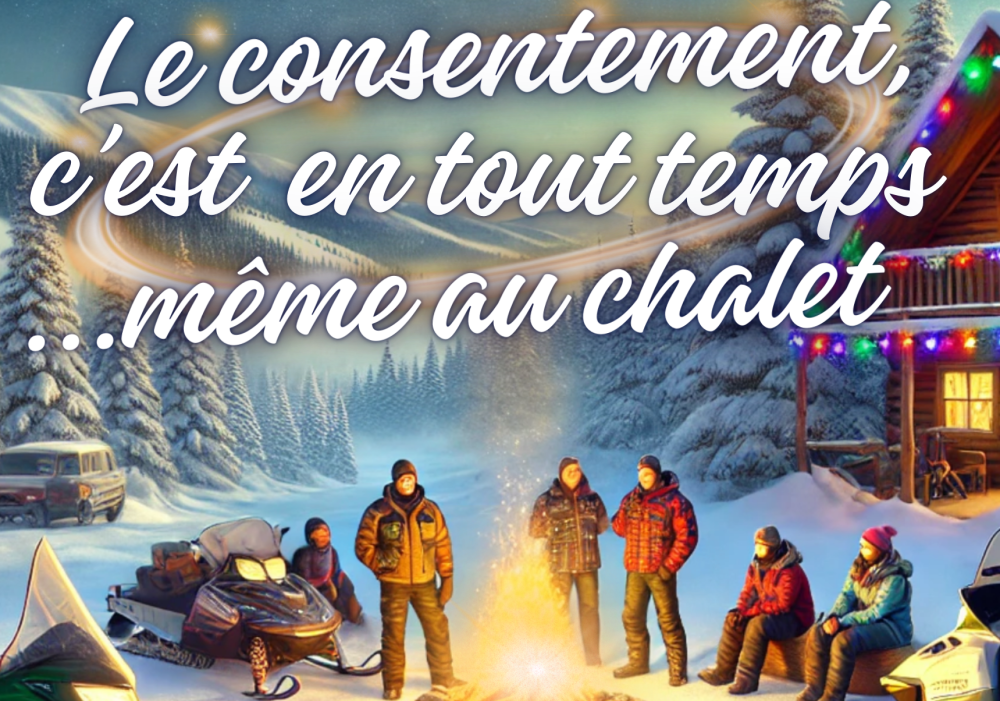 Consentement même au chalet