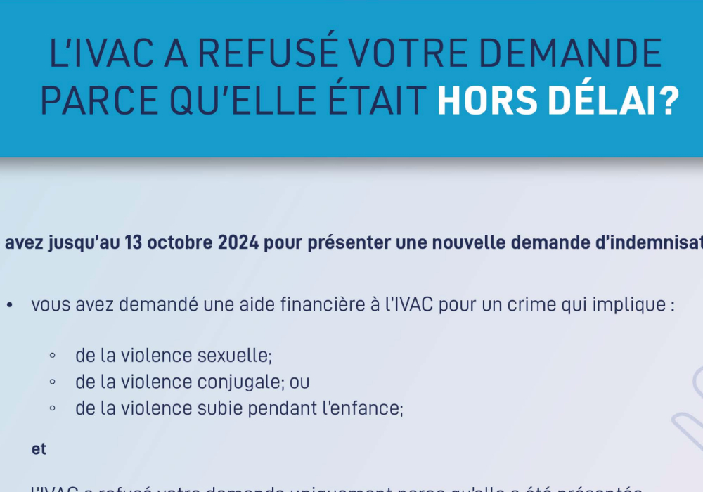 Réactivation d’une demande déjà refusée pour motif de hors délai IVAC